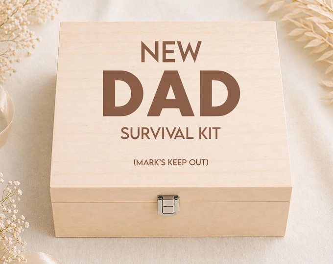 Personalised First Fathers Day Box, First Fathers Day Gift, New Dad Survival Kit, Engraved Box, Personalised New Dad Gift, Fathers Day Gift,