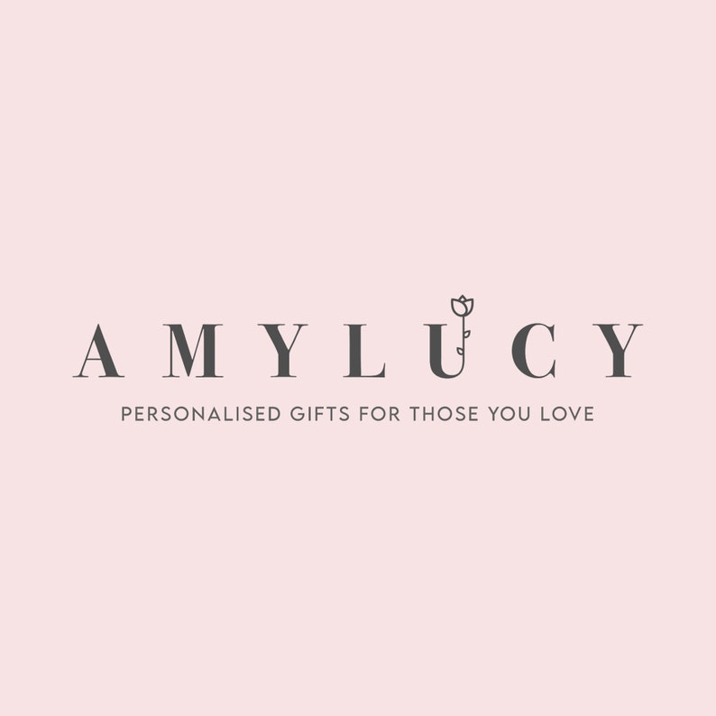 May include: A logo for a business called "AMY LUCY" with a stylised flower graphic. The tagline is "Personalised gifts for those you love."