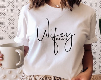Personalised Wifey T-Shirt, New Wife Shirt, Wife To Be T-Shirt, Personalised Engagement T-Shirts, Personalised Wedding Gifts, Mrs T-Shirts