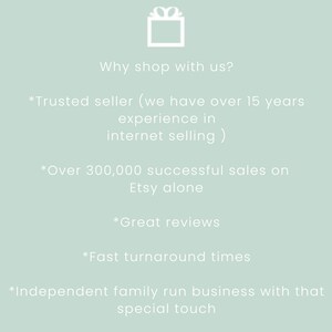 May include: A light blue background with white text that reads "Why shop with us?" followed by a list of reasons to shop with the seller, including "Trusted seller (we have over 15 years experience in internet selling)", "Over 300,000 successful sales on Etsy alone", "Great reviews", "Fast turnaround times", and "Independent family run business with that special touch".