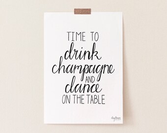 Time To Drink Champagne Etsy Time To Drink Champagne Etsy