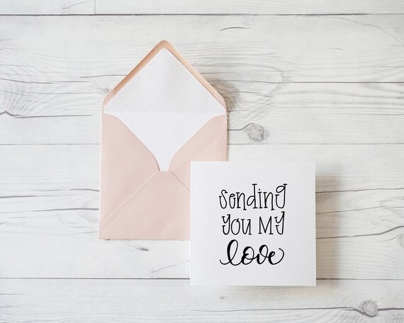 Sending You My Love, hand lettered luxury greeting card