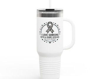 Taza de viaje "Amo a alguien con una enfermedad rara" / Vaso térmico de 40 oz