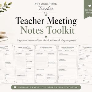 May include: A printable Teacher Meeting Notes Toolkit with pages for staff, parents, CPD, and leadership meetings, and parent phone call records. The design includes decorative borders and the text "Organise conversations, track actions & stay prepared."