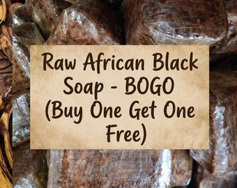 Raw African Black Soap Bar, 100% Pure Natural Organic Unrefined From Ghana BUY 2 Get 1 Free