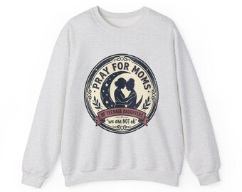 Pray for Moms Crewneck Sweatshirt | Mother Daughter Silhouette, Faith Design