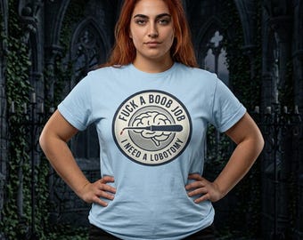 I Need a Lobotomy tee | Brain Logo Graphic T-Shirt