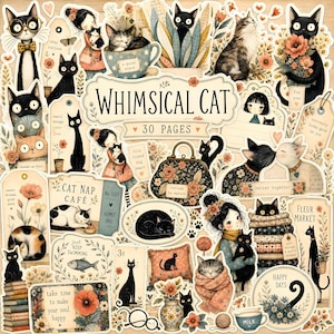 May include: A collection of die-cut stickers featuring various black and tabby cats, floral motifs, and illustrations of people with cats. The central label reads WHIMSICAL CAT 30 PAGES, with other text including CAT NAP CAFE, FLEUR MARKET, and various phrases.