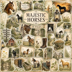 Może przedstawiać: Kolekcja papierowych efemeryd z końmi, stajniami i wiejskimi krajobrazami. Centralna etykieta głosi Majestic Horses 30 Pages. Elementy obejmują ilustracje koni, siodeł, butów, latarni, stodół oraz motywy botaniczne w stylu vintage.