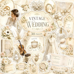 Op de afbeelding: Een verzameling digitale papier-elementen met een vintage bruiloftsthema, voorzien van een centraal bord met VINTAGE WEDDING 30 PAGES, naast illustraties van een bruid, een koets, een viool, een bruidstaart, champagneglazen en kanten details.