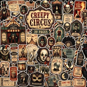 Op de afbeelding: Een verzameling van 30 pagina's met Creepy Circus-stickers met vintage illustraties van skeletten, clowns, schedels, waarzeggers, circustenten, toegangskaartjes en kermisafbeeldingen in een donkere, sepia-achtige esthetiek.