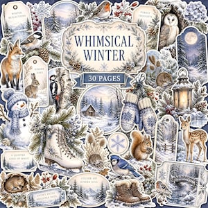 May include: A collection of 30 pages of die-cut paper ephemera featuring winter themes. Illustrations include a snowman, ice skates, mittens, a lantern, a fox, a deer, a squirrel, birds, and snowy landscapes with text like Whimsical Winter.