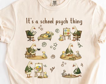 It's a School Psych Thing Shirt, Silly Goose School Psychologist Gift, Comfort Colors School Psych Tee, Psychology Grad, School Psych Gift