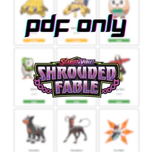 Könnte beinhalten: Eine Sammlung von Pokémon-Sammelkartenbildern. Das zentrale Bild zeigt den Text "Scarlet & Violet Shrouded Fable" mit einem lila und schwarzen Design. Der Text "pdf only" ist ebenfalls sichtbar.