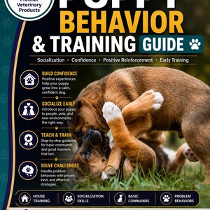 May include: A Puppy Behavior & Training Guide featuring two brown puppies playing in grass. The text includes Vet-Written, Build Confidence, Socialize Early, Teach & Train, Solve Challenges, House Training, Socialization Skills, Basic Commands, and Problem Behaviors.
