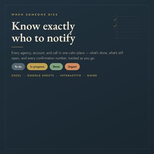 Strumento di monitoraggio delle notifiche di successione; Chi avvisare in caso di decesso; Lista di controllo per la chiusura del conto dopo il decesso; Excel e Fogli Google