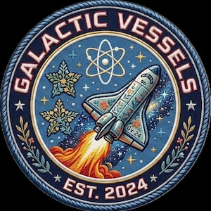 May include: Embroidered patch with a blue background featuring a space shuttle with floral accents, an atom symbol, and two star-shaped designs. The text "GALACTIC VESSELS" and "EST. 2024" are displayed in a circular pattern.
