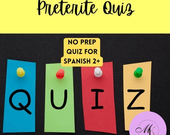 Spanish Preterite Tense Quiz