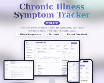 Chronic Illness Symptom Tracker, Private Health Journal (Web App)
