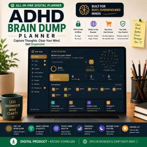 以下が含まれることがあります： ダークモードのADHDブレインダンププランナーインターフェースを表示するノートパソコン。思考、バケット、フォーカスツールのダッシュボードを備えています。テキストには「All-in-One Digital Planner」、「Built for Busy Overwhelmed Minds」、「Clear Mind Better Focus」が含まれています。