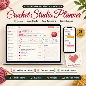 May include: A digital Crochet Studio Planner web app displayed on a laptop and smartphone screen. The interface features project tracking, yarn stash management, row counters, and commission logs. Includes a heart tapestry chart and 21 sections.