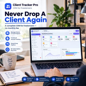 Peut inclure: Un ordinateur portable affichant le tableau de bord Client Tracker Pro avec des indicateurs de projet, à côté d'une tasse blanche avec le texte Good Things Take Time et un carnet listant New Leads, Follow Ups, Proposals et Happy Clients.