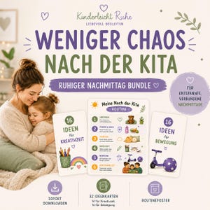 Könnte beinhalten: Ein digitales Download-Bundle mit dem Text "WENIGER CHAOS NACH DER KITA" und "RUHIGER NACHMITTAG BUNDLE". Das Bild zeigt eine Mutter, die ein Kind umarmt, sowie Karten für kreative Aktivitäten und Bewegung.