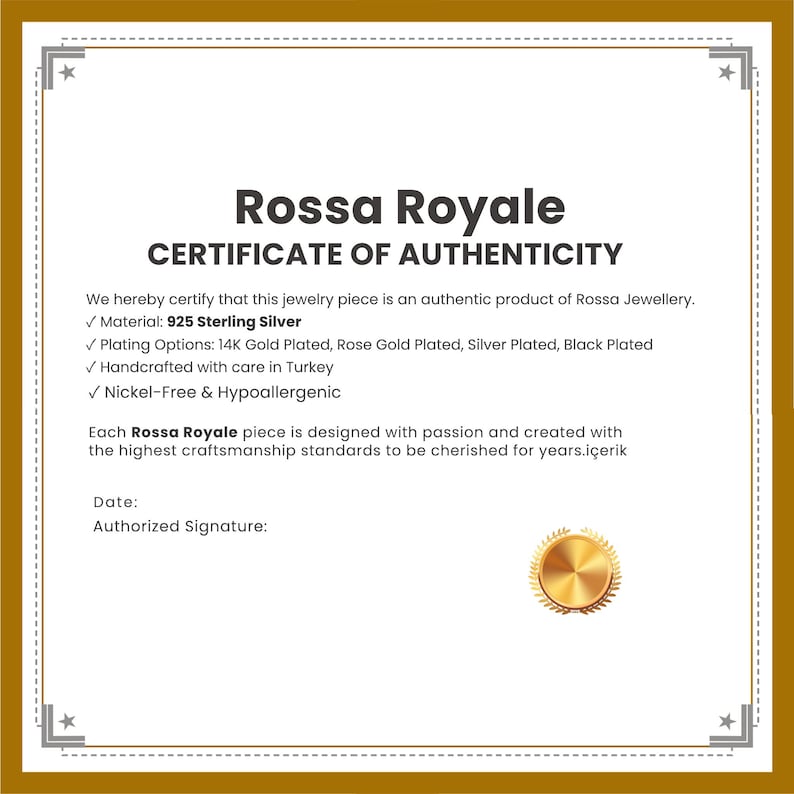 Pode incluir: Um certificado de autenticidade da Rossa Royale, com texto em preto e dourado. O certificado afirma que a joia &eacute; feita de prata esterlina 925, com op&ccedil;&otilde;es de banho como ouro 14K e ouro rosa. &Eacute; feita &agrave; m&atilde;o na Turquia.