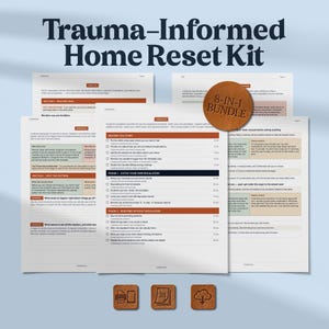 May include: A Trauma-Informed Home Reset Kit featuring multiple white printed pages with dark blue and orange headers, checklists, and text. A circular brown badge with the text 8-IN-1 BUNDLE is overlaid. Three small square icons show a printer, pages, and a cloud.