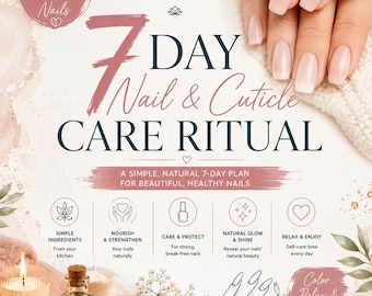 May include: A promotional flyer for a 7 Day Nail & Cuticle Care Ritual featuring text, a hand with manicured nails, a glass bottle of oil, a bowl of salt, a honey dipper, and a candle. The design includes floral accents and colored pencils.