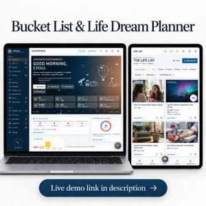 May include: A laptop and a tablet displaying the Bucket List & Life Dream Planner interface. The screens show a dashboard with a dark blue theme, navigation menus, progress charts, and a list of life goals with images and text. A button below reads Live demo link in description.