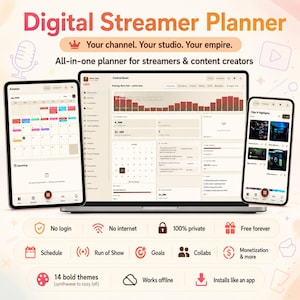 May include: A digital streamer planner displayed on a laptop, tablet, and smartphone. The screens show a calendar, control room dashboard, and clips interface. Text includes Digital Streamer Planner, Your channel. Your studio. Your empire.