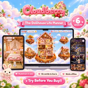 May include: A digital product display for Cloudberry The Dollhouse Life Planner featuring a laptop, tablet, and smartphone showing a multi-level dollhouse interface, 6 worlds, 18 planners in one, and a Try Before You Buy button.