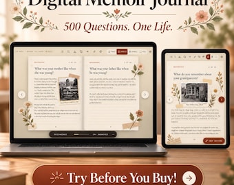 May include: A digital memoir journal displayed on a laptop and tablet screen, featuring the text Digital Memoir Journal, 500 Questions. One Life., and Try Before You Buy!. The screens show floral-decorated pages with written prompts.