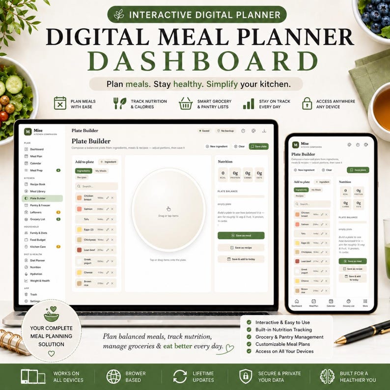 May include: An interactive digital meal planner dashboard displayed on a laptop and smartphone screen. The interface features a plate builder tool, nutrition tracking, grocery lists, and meal planning sections with text labels like Plan meals. Stay healthy. Simplify your kitchen.