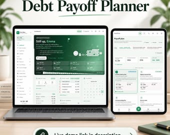 May include: A laptop and a tablet displaying a digital Debt Payoff Planner interface with green and white color schemes. The screens show financial dashboards, debt tracking charts, and payment schedules. A button below reads Live demo link in description.