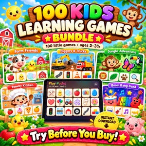 May include: A digital bundle titled 100 Kids Learning Games Bundle featuring 100 little games for ages 2-3 1/2. The graphic displays various game categories like Farm Friends, Diggers & Trucks, Jungle Adventure, Yummy Kitchen, and Boom Bang Band on a tablet screen.