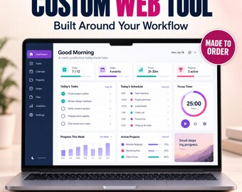 May include: A laptop screen displaying a custom web tool dashboard with task lists, a calendar, project tracking, and a focus timer. The interface features purple and white elements, with text reading CUSTOM WEB TOOL, Built Around Your Workflow, and MADE TO ORDER.