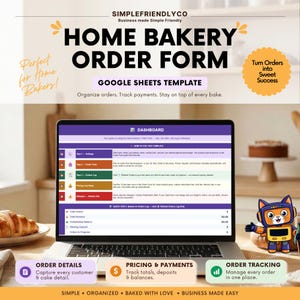 May include: A Google Sheets template for a home bakery order form displayed on a laptop screen. The interface features a dashboard with sections for settings, order forms, logs, pricing, and allergens, alongside a cartoon cat character icon.