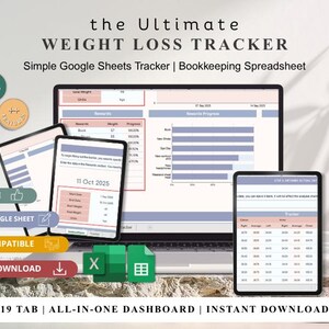 Könnte beinhalten: Ein digitaler Gewichtsverlust-Tracker auf einem Laptop und zwei Tablets. Der Bildschirm zeigt Google Sheets mit Diagrammen, Tabellen und dem Text 'the Ultimate WEIGHT LOSS TRACKER'. Enthält Symbole für 19 Registerkarten, ein Dashboard und eine Buchhaltungstabelle.