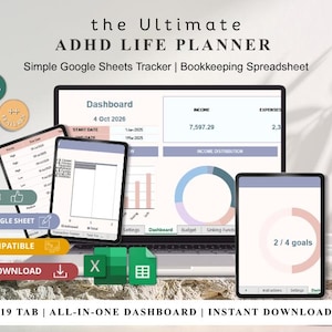 Op de afbeelding: Een digitale planner genaamd de Ultimate ADHD Life Planner, met een Google Sheets-dashboard voor het bijhouden van inkomsten, uitgaven en doelen. Het scherm toont grafieken, een takenlijst en 19 tabbladen. Inclusief MS Excel en Google Sheets iconen.