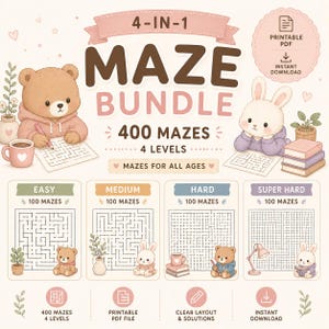 May include: A 4-in-1 maze bundle printable PDF featuring 400 mazes across four difficulty levels. The graphic includes illustrations of a bear and a rabbit, with text labels for easy, medium, hard, and super hard categories, plus icons for instant download and clear layout.