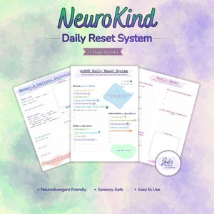 May include: A bundle of three printable pages from the "NeuroKind Daily Reset System." The pages include a sensory and emotional dashboard, a daily reset system, and a weekly reset page. The bundle is designed to be neurodivergent friendly and sensory-safe.