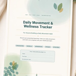 Può includere: Un foglio stampabile Daily Movement & Wellness Tracker con sfondo color crema chiaro, accenti acquerello verde e blu tenue e illustrazioni di foglie. Include sezioni per piani di movimento, registri giornalieri e dettagli del team sanitario.