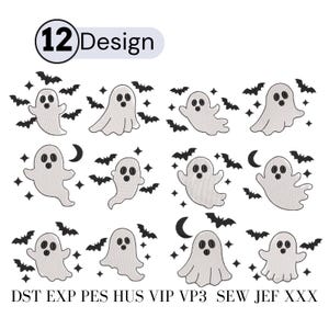 May include: A digital collection of 12 embroidery designs featuring light gray ghosts with black eyes and mouths, surrounded by black silhouettes of bats, stars, and crescent moons. The text 12 Design appears at the top, with file formats listed below.