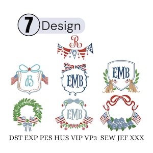 Könnte beinhalten: Sieben patriotische Stickmuster in Rot, Weiß und Blau. Designs umfassen Banner, Monogramme, Kränze und Schilde, mit den Texten "EMB" und "B". Das Bild enthält auch den Text "DST EXP PES HUS VIP VP3 SEW JEF XXX".