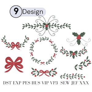May include: Nine embroidery designs featuring Christmas-themed motifs including holly leaves, red berries, and red bows arranged in wreaths, swags, and sprigs. The text 9 Design and file formats DST, EXP, PES, HUS, VIP, VP3, SEW, JEF, XXX are visible.