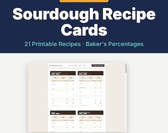 Sourdough Recipe Cards | 21 Printable Recipes with Baker's Percentages | Starter & Discard | Digital Download