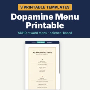 Puede incluir: Una visualización digital de tres plantillas imprimibles tituladas Dopamine Menu Printable con el texto ADHD reward menu science-based. El documento presenta un encabezado My Dopamine Menu con secciones para Appetizers y Entrées que enumeran actividades.