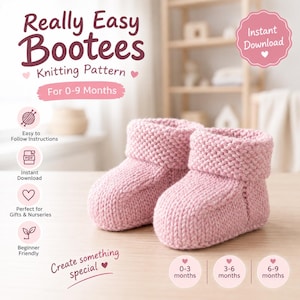 May include: A pair of light pink knitted baby bootees with a folded cuff. The text reads Really Easy Bootees Knitting Pattern For 0-9 Months, Instant Download, Easy to Follow Instructions, Perfect for Gifts & Nurseries, Beginner Friendly, and 0-3, 3-6, 6-9 months.